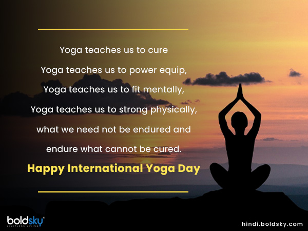 Yoga teaches us to cure Yoga teaches us to cure