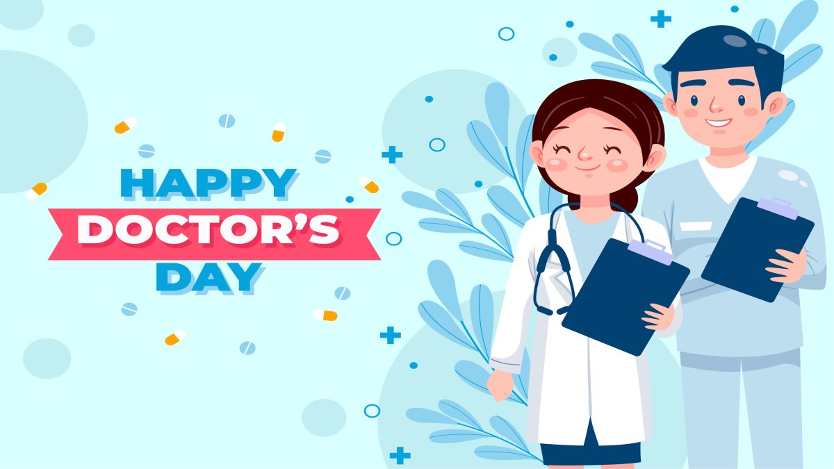 Happy Doctors Day डॉ. बिधान रॉय की याद में मनाया जाता है डॉक्टर्स डे